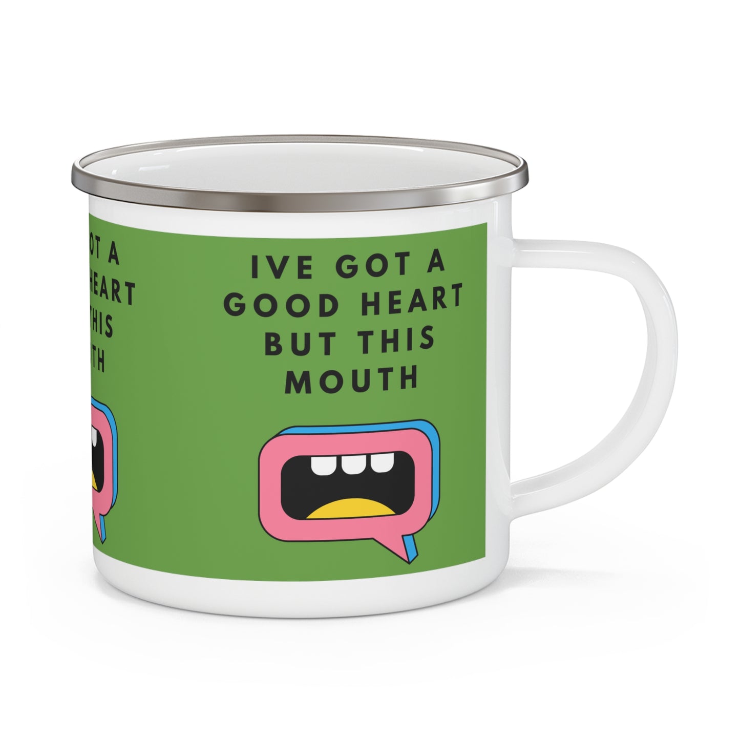 I’ve Got A Good Heart But This Mouth SmileandLaughTees Enamel Camping Mug