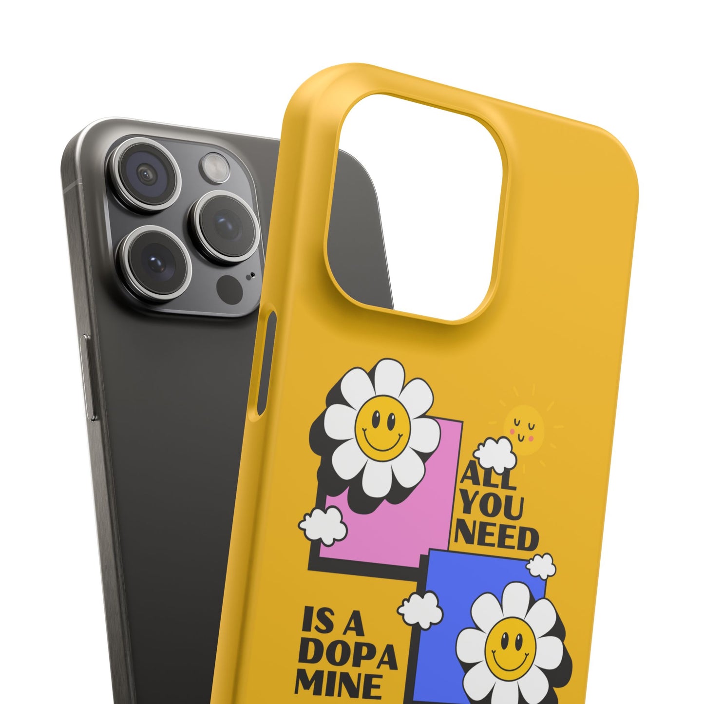 All You Need Is A Dopamine SmileandLaughTees Slim Phone Case