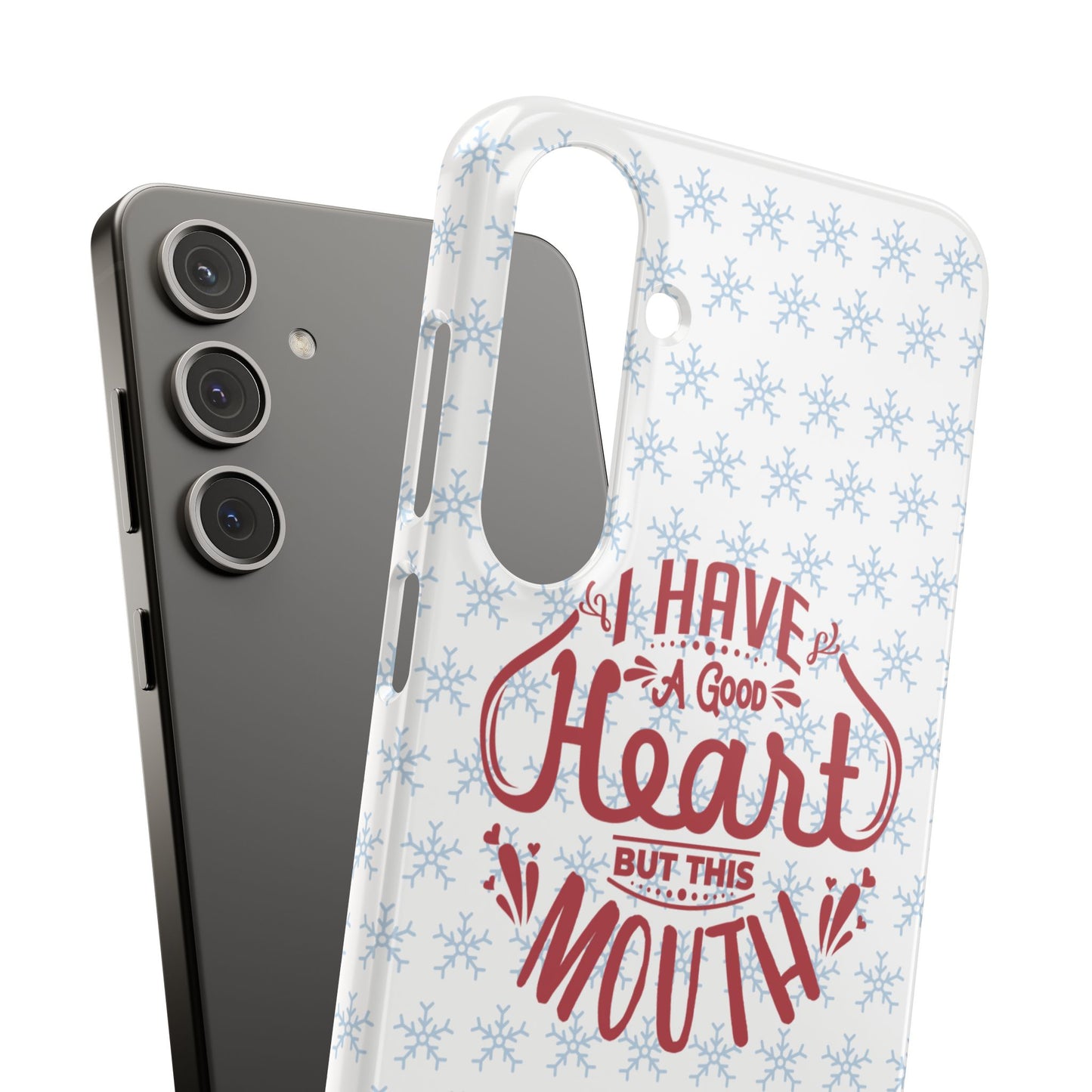 I’ve Got A Good Heart But This Mouth SmileandLaughTees Snap Phone Case