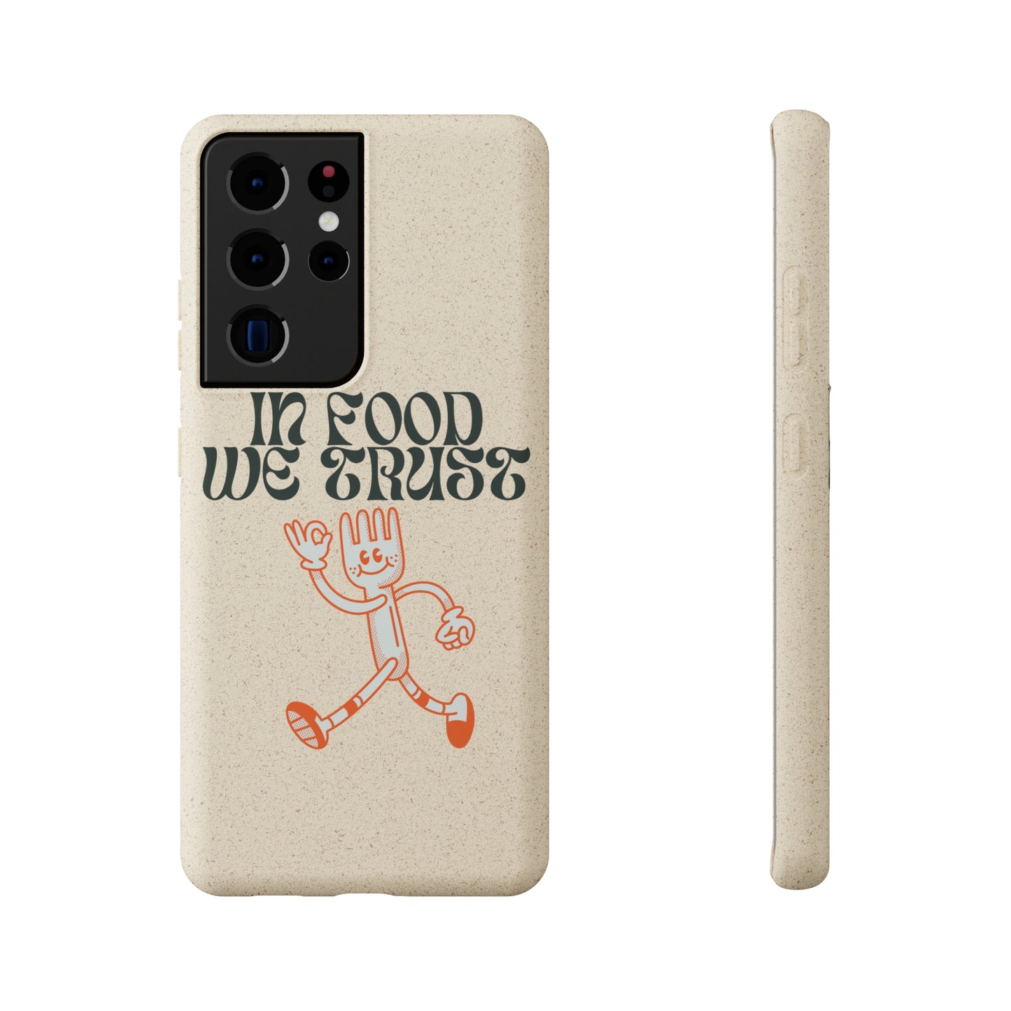 In Food We Trust SmileandLaughTees Biodegradable Cases