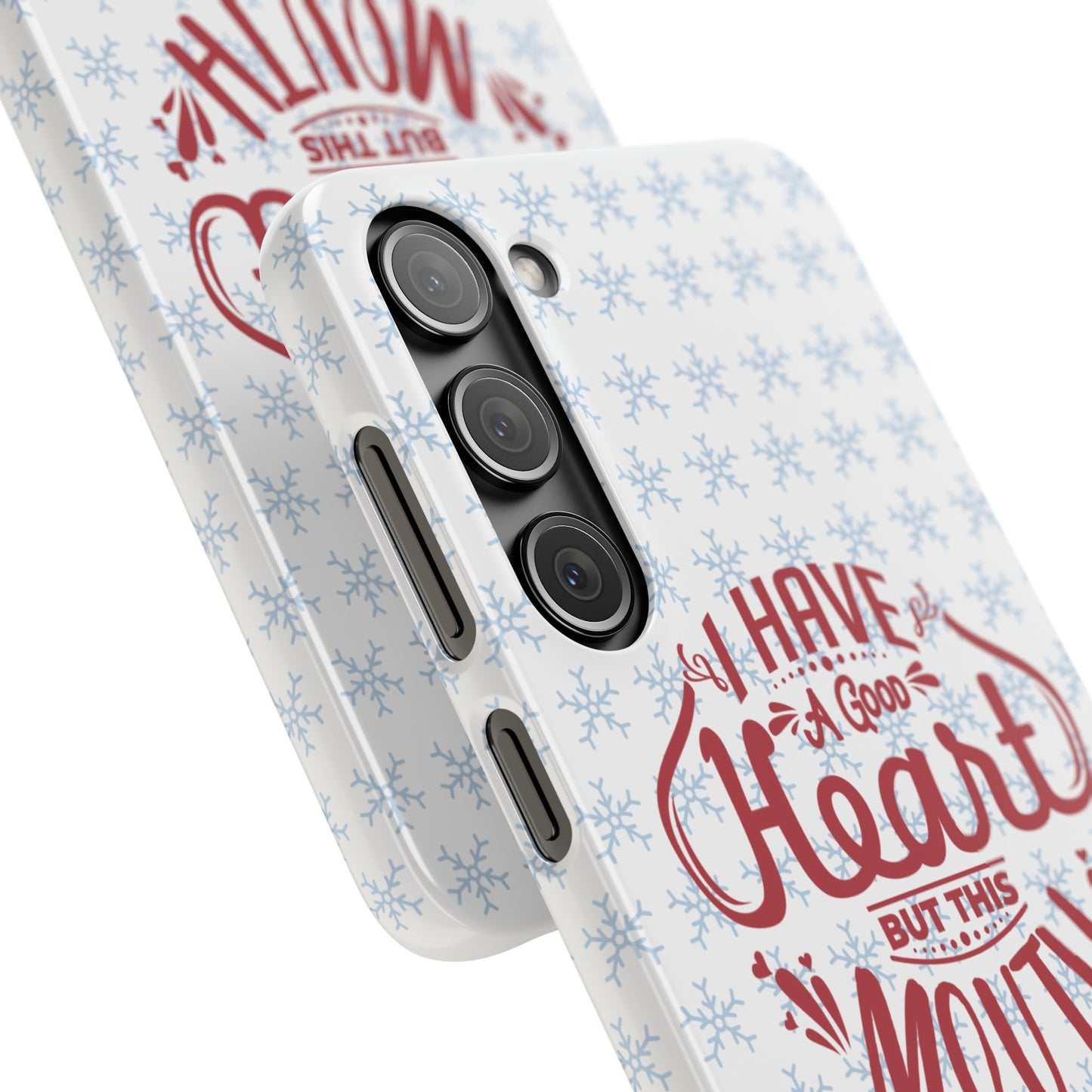 I’ve Got A Good Heart But This Mouth SmileandLaughTees Snap Phone Case