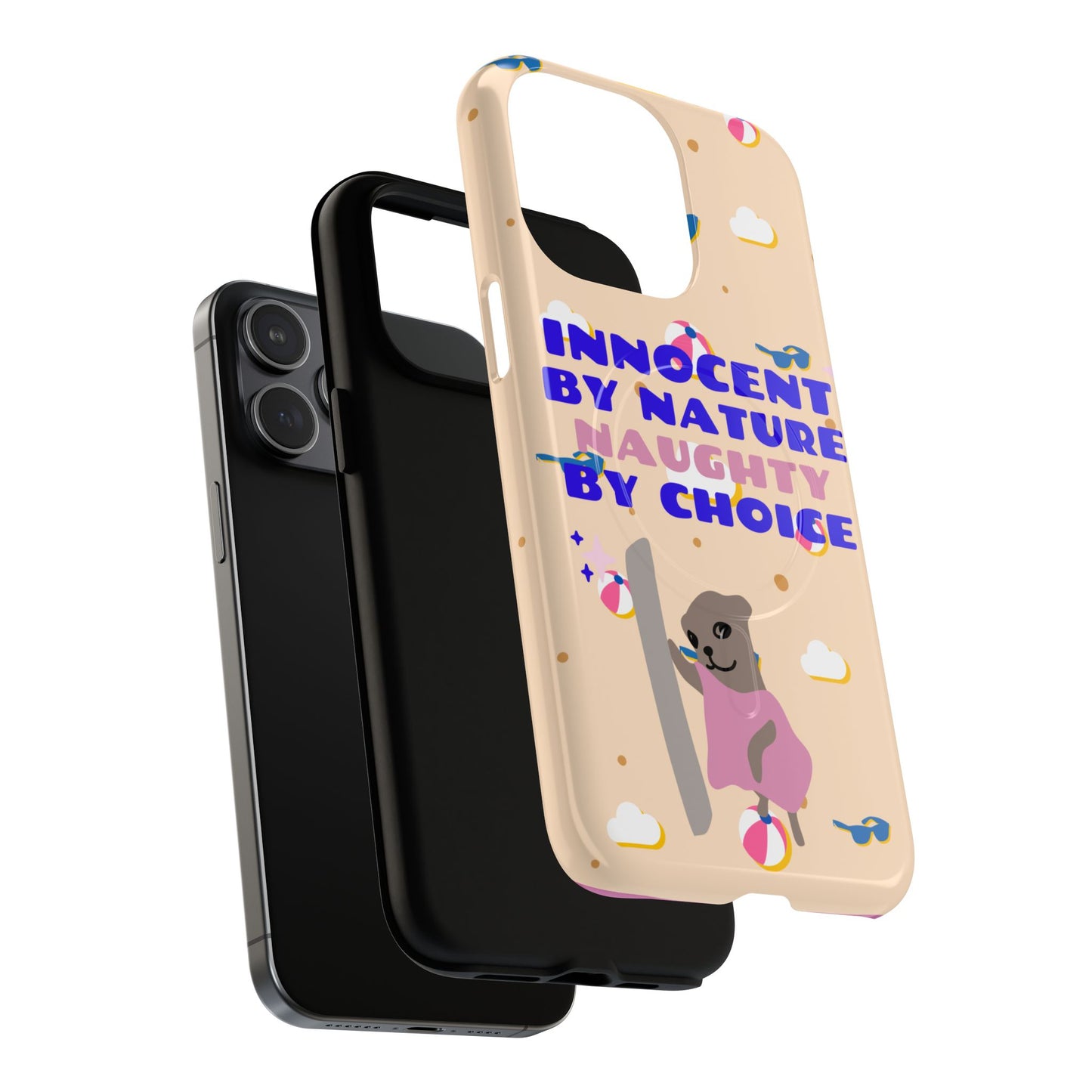 Innocent By Nature Naughty By Choice SmileandLaughTees Tough Magnetic Phone Case