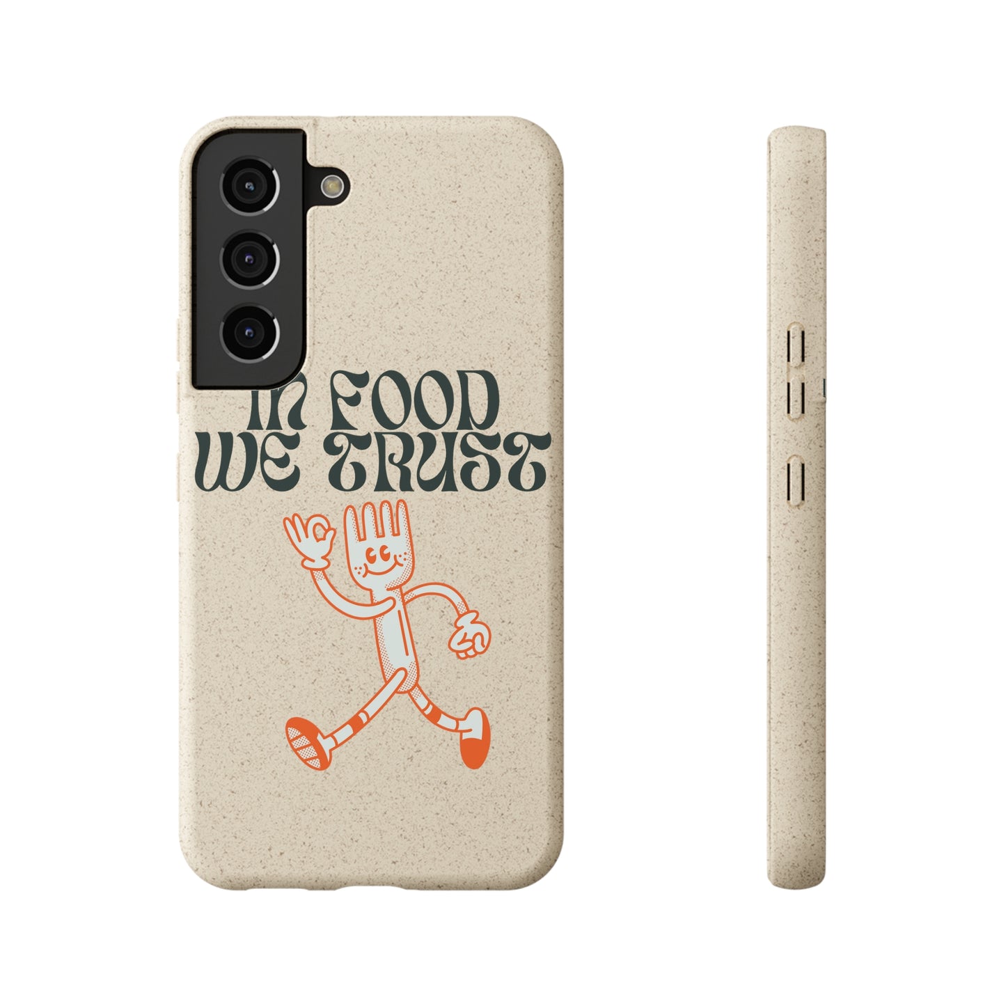 In Food We Trust SmileandLaughTees Biodegradable Cases