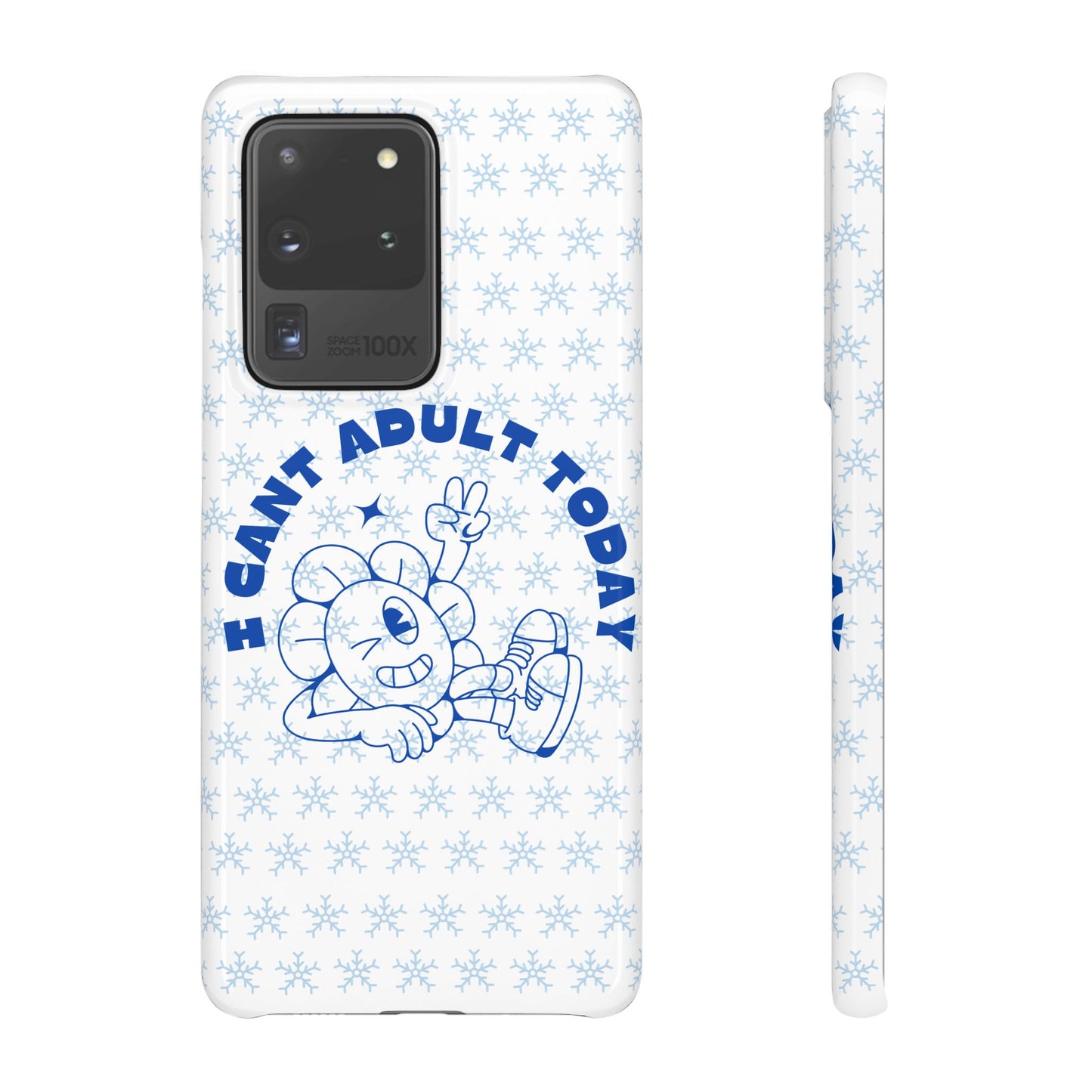 I Cant Adult Today SmileandLaughTees Snap Phone Case