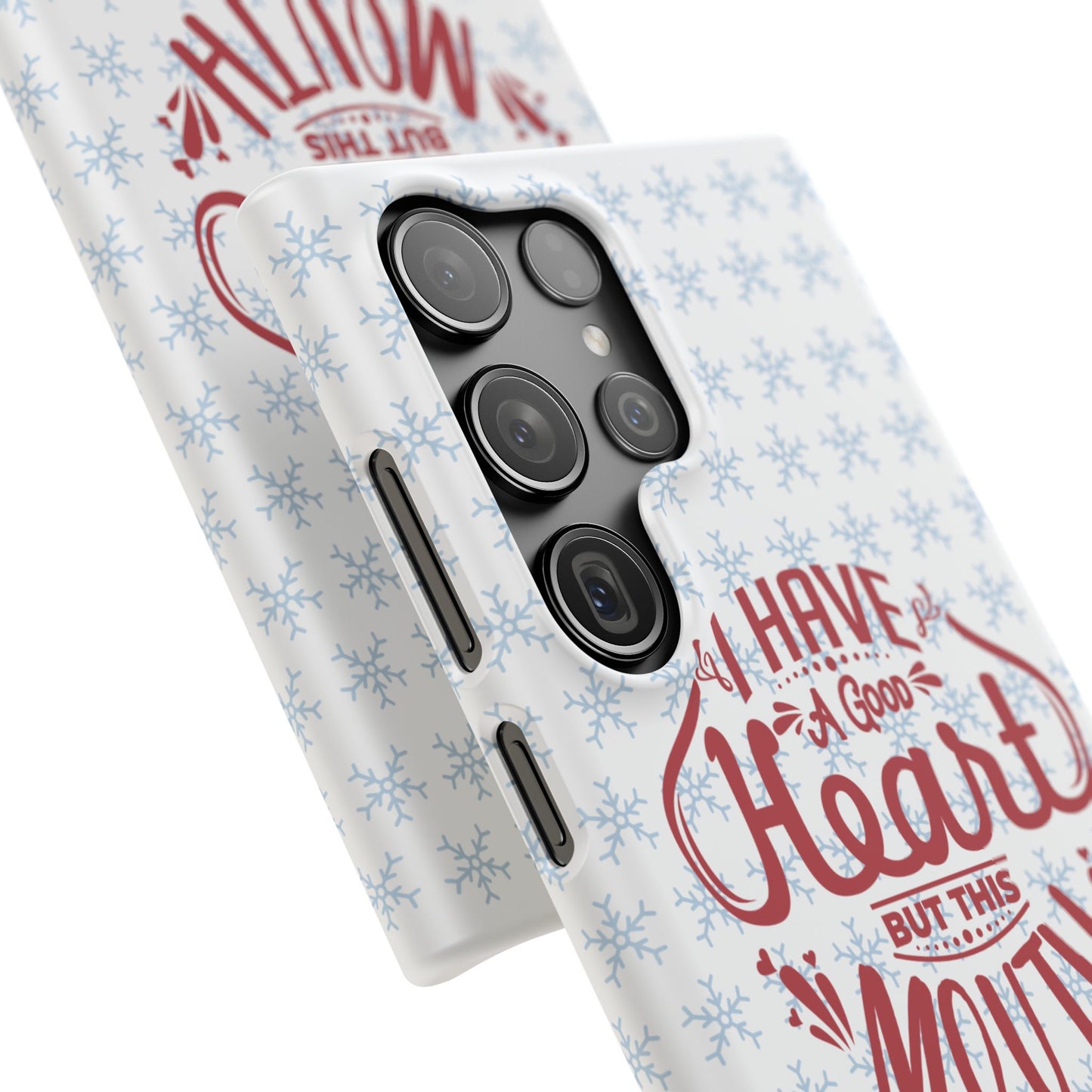 I’ve Got A Good Heart But This Mouth SmileandLaughTees Snap Phone Case