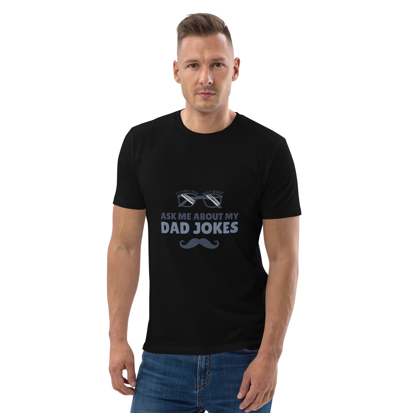 Ask Me About My Dad Jokes SmileandLaughTees Unisex organic cotton t-shirt