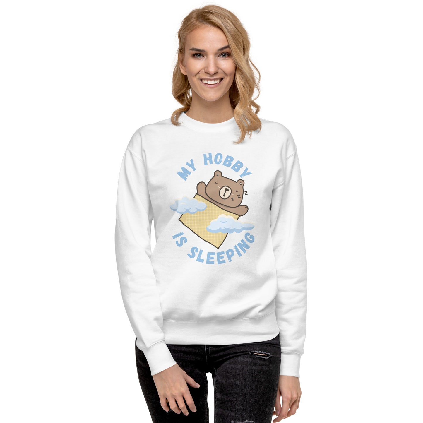 My Hobby is Sleeping SmileandLaughTees Unisex Premium Sweatshirt